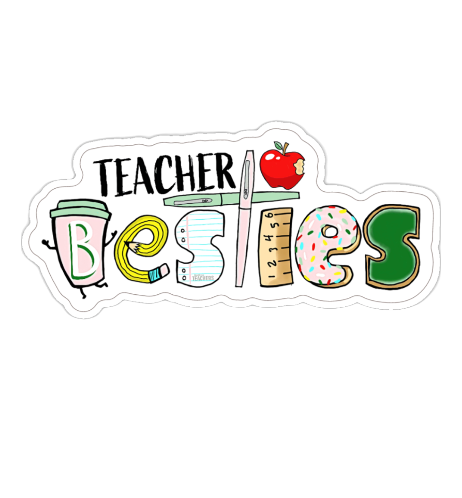 Teacher Besties Sticker - Bored Teachers