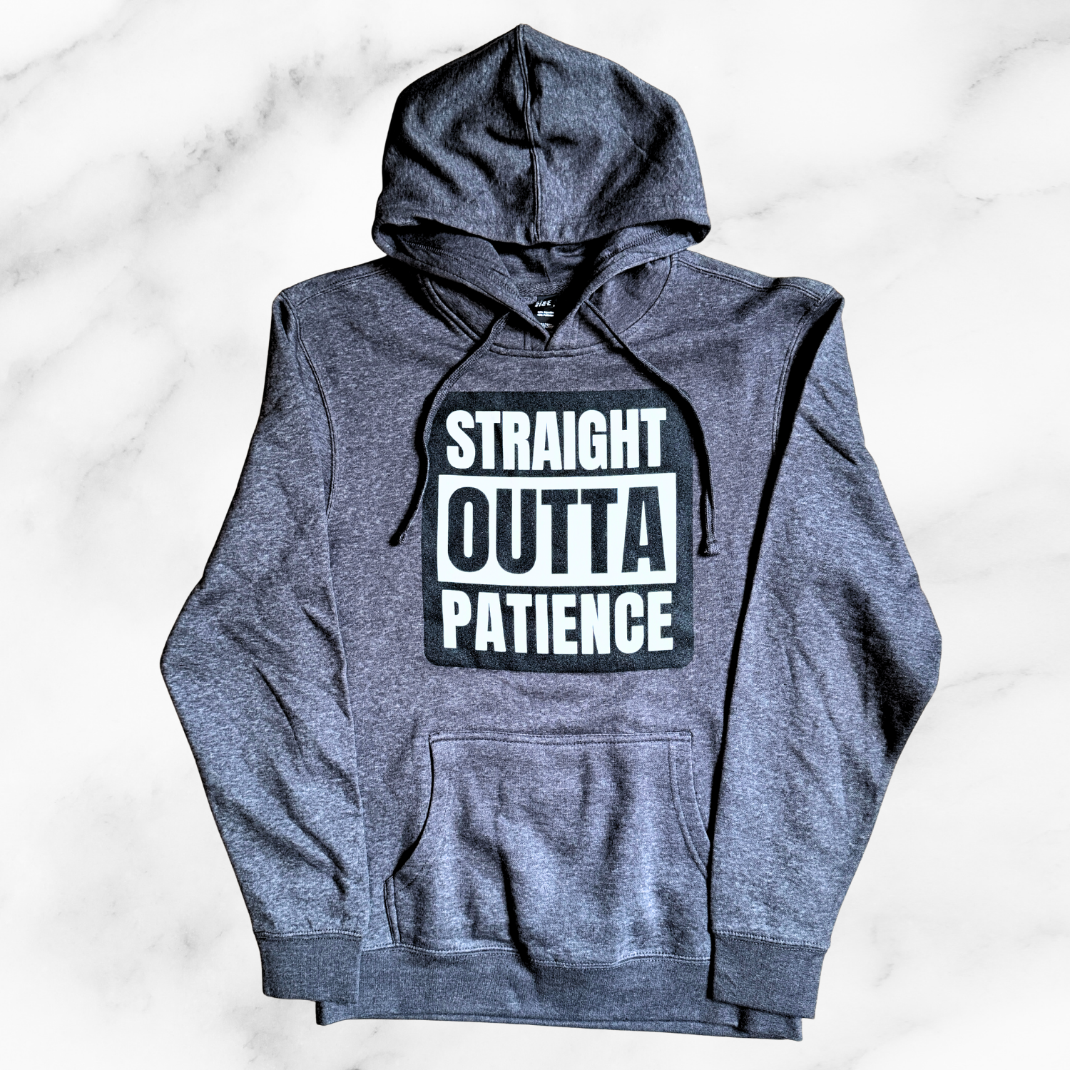 "Straight Outta Patience" Hoodie