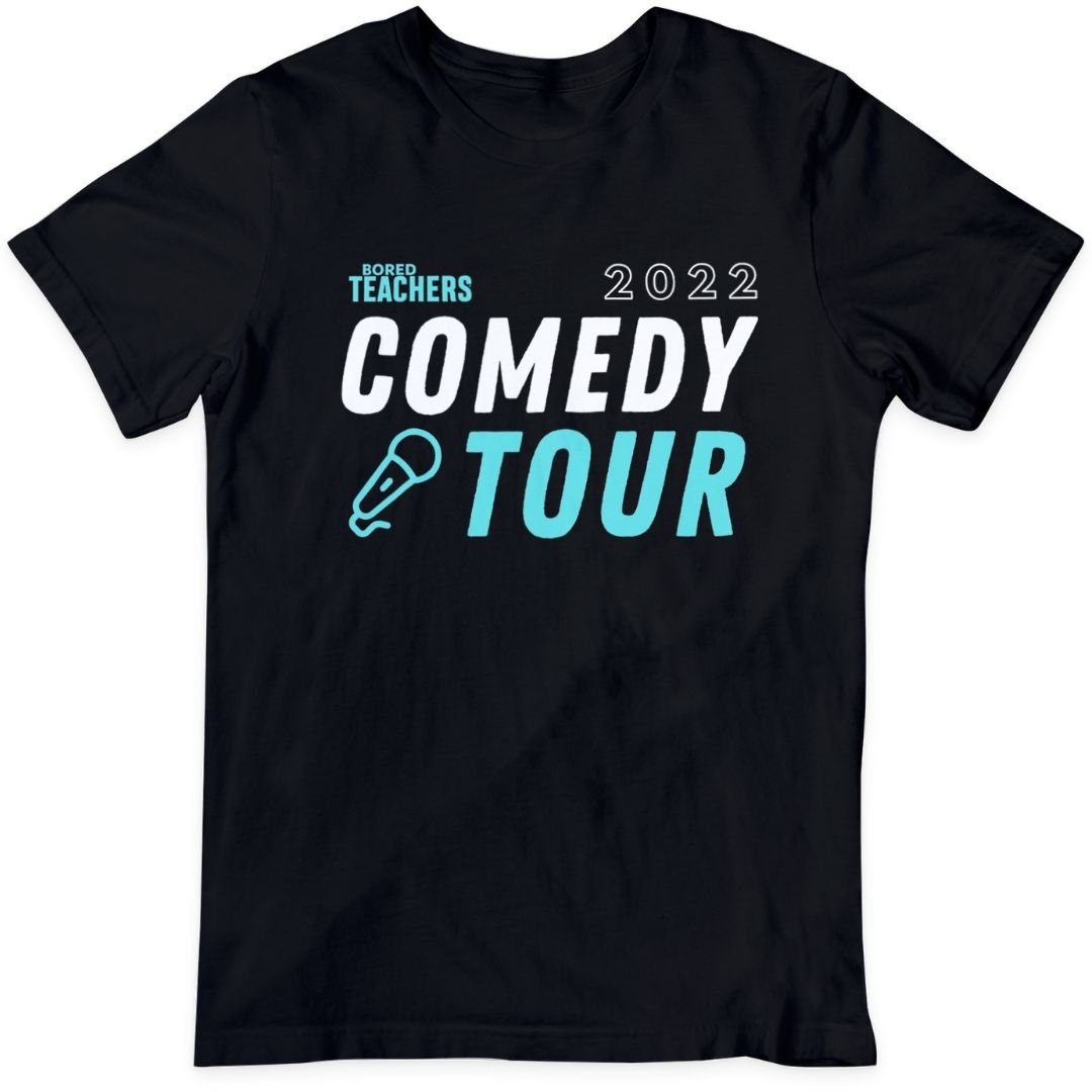 Bored Teachers Comedy Tour