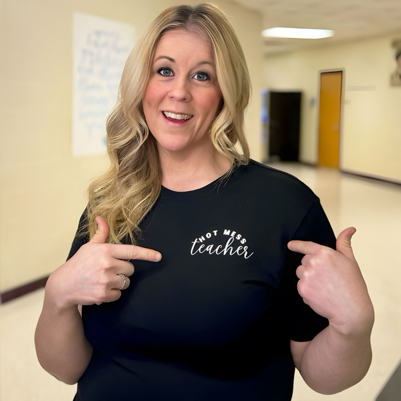 Hot Mess Teacher T-Shirt