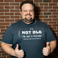 I'm Not Old I'm Just A Teacher T-Shirt