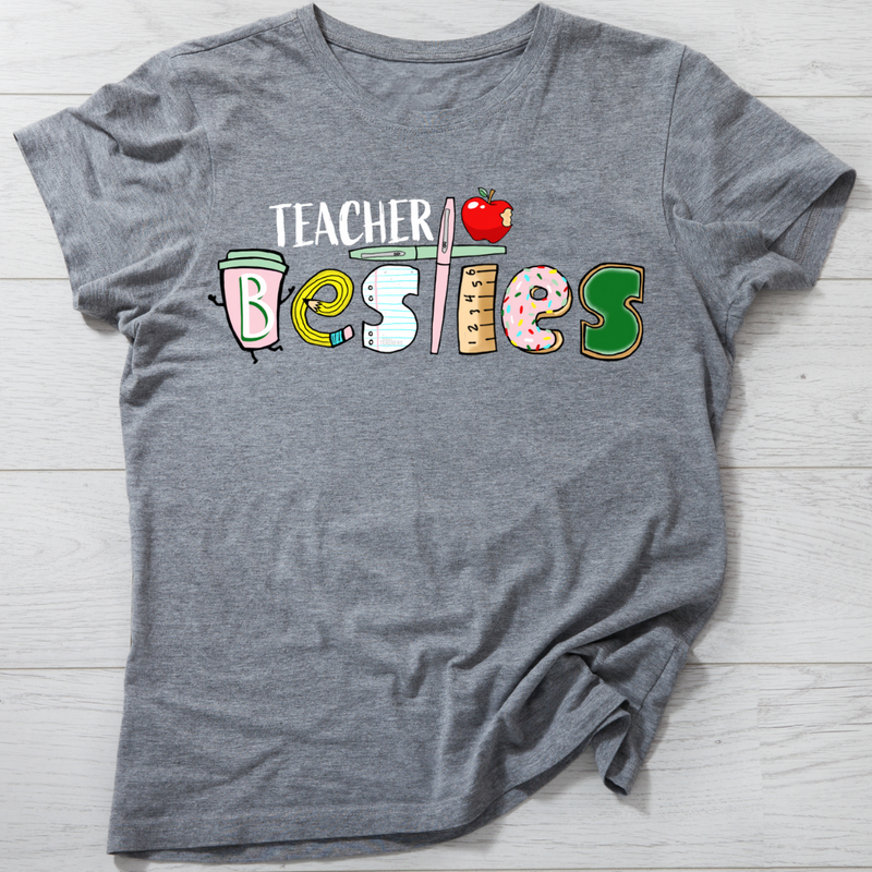 Teacher Besties T-Shirt