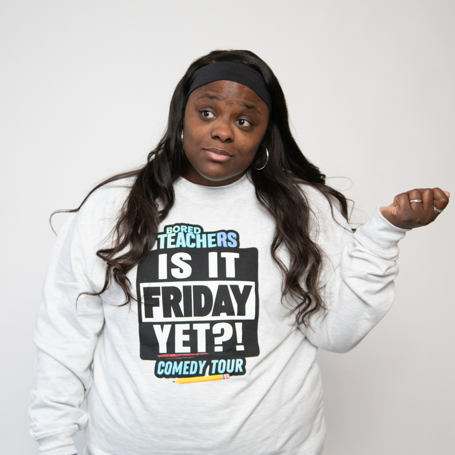 Official 2026 "IS IT FRIDAY YET?!" Comedy Tour Sweatshirt