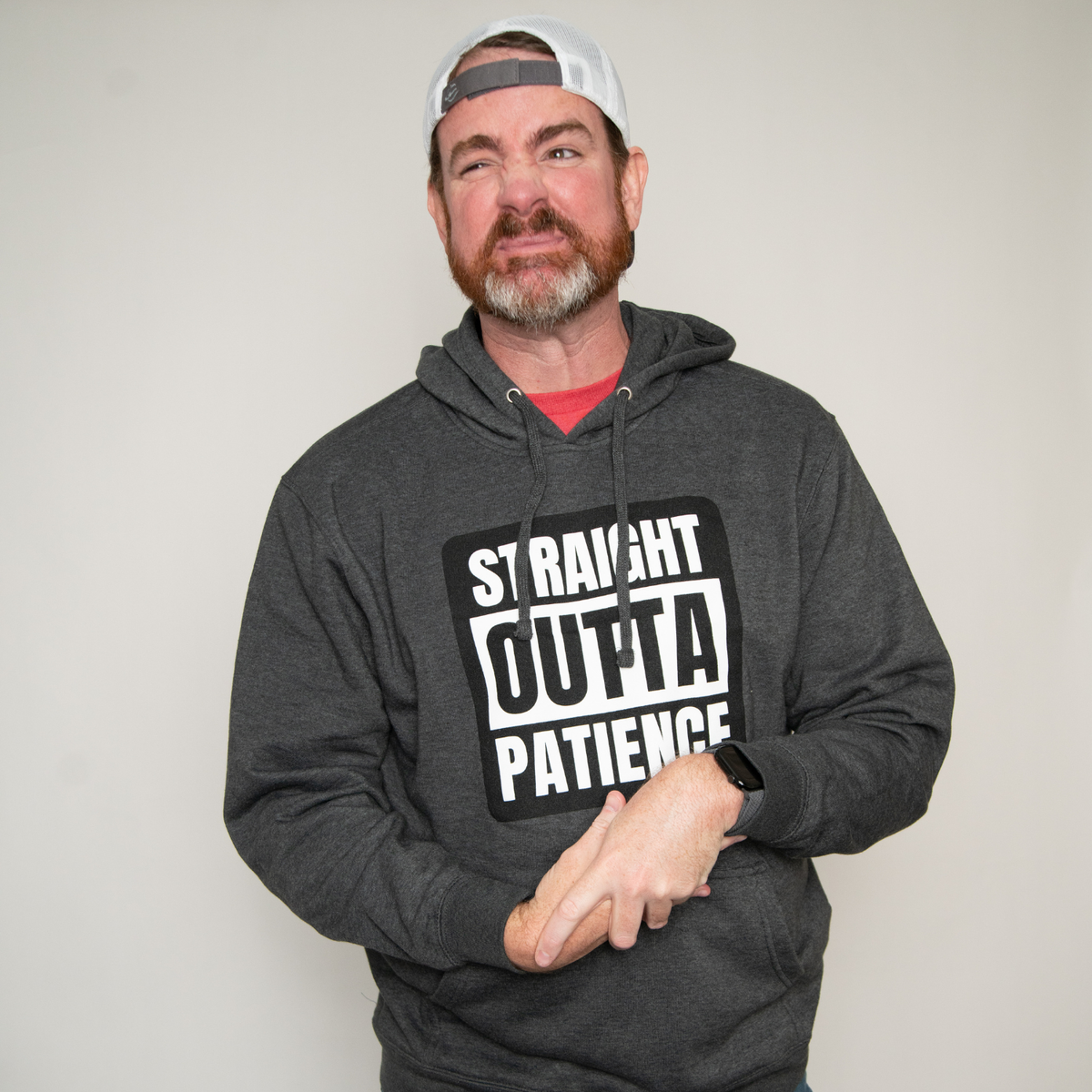 "Straight Outta Patience" Hoodie