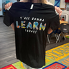 Y'All Gonna Learn Today T-Shirt - Deep Heather Grey