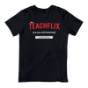Teachflix T-Shirt - Bored Teachers