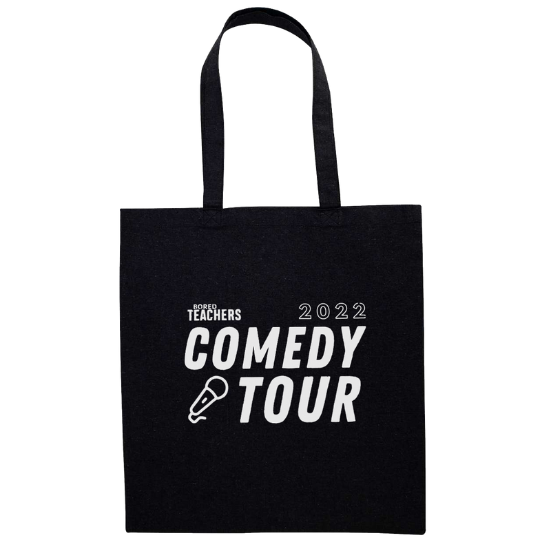 2022 Bored Teachers Comedy Tote Bag